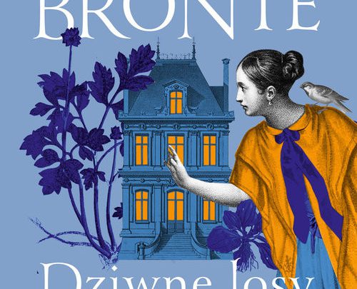 Klasyka powieści angielskich – Charlotte Bronte i jej twórczość literacka